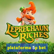 plataforma 5p bet